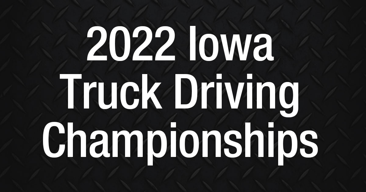 Ruan Truck Drivers Compete in Iowa Truck Driving Championships